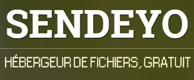 SENDEYO, HÉBERGEUR DE FICHIERS